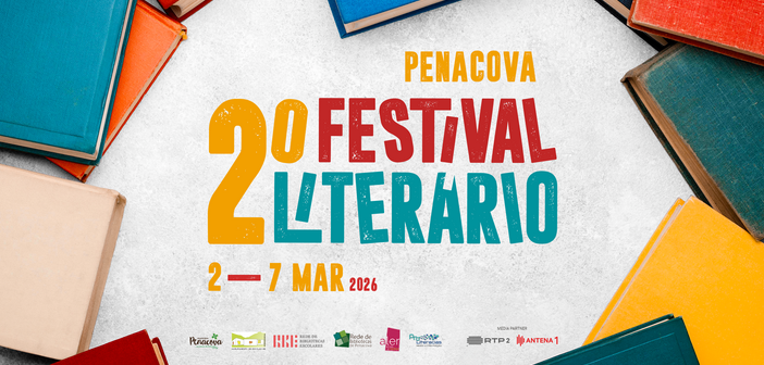 Penacova recebe 2.º Festival Literário entre 2 e 7 de março de 2026
